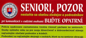 Seniori pozor! Nestaňte sa obeťou podvodníkov!